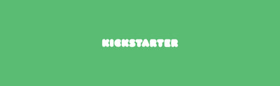 Kickstarter Wrap Up